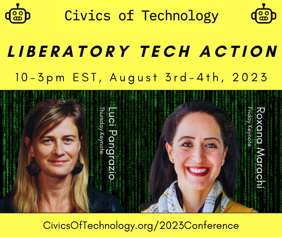 Join Us to take Liberatory Tech Action at our 2nd Annual Civics of Technology Conference
