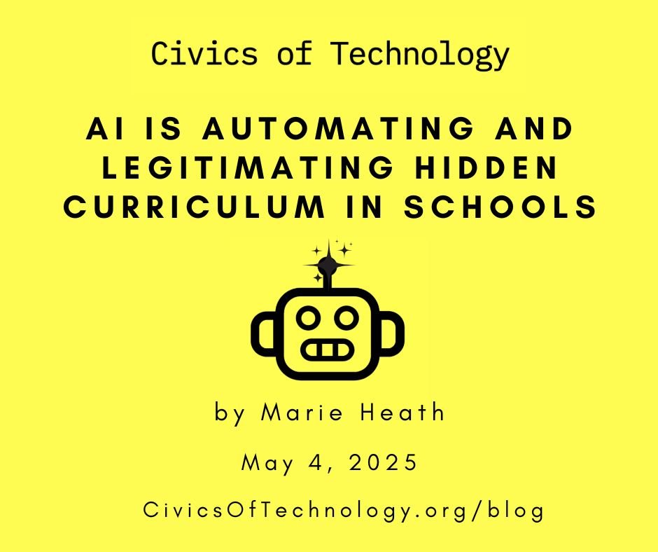 AI is Automating and Legitimating Hidden Curriculum in Schools