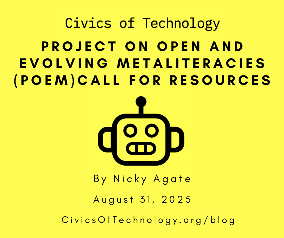 Project on Open and Evolving Metaliteracies (POEM) Call for Resources