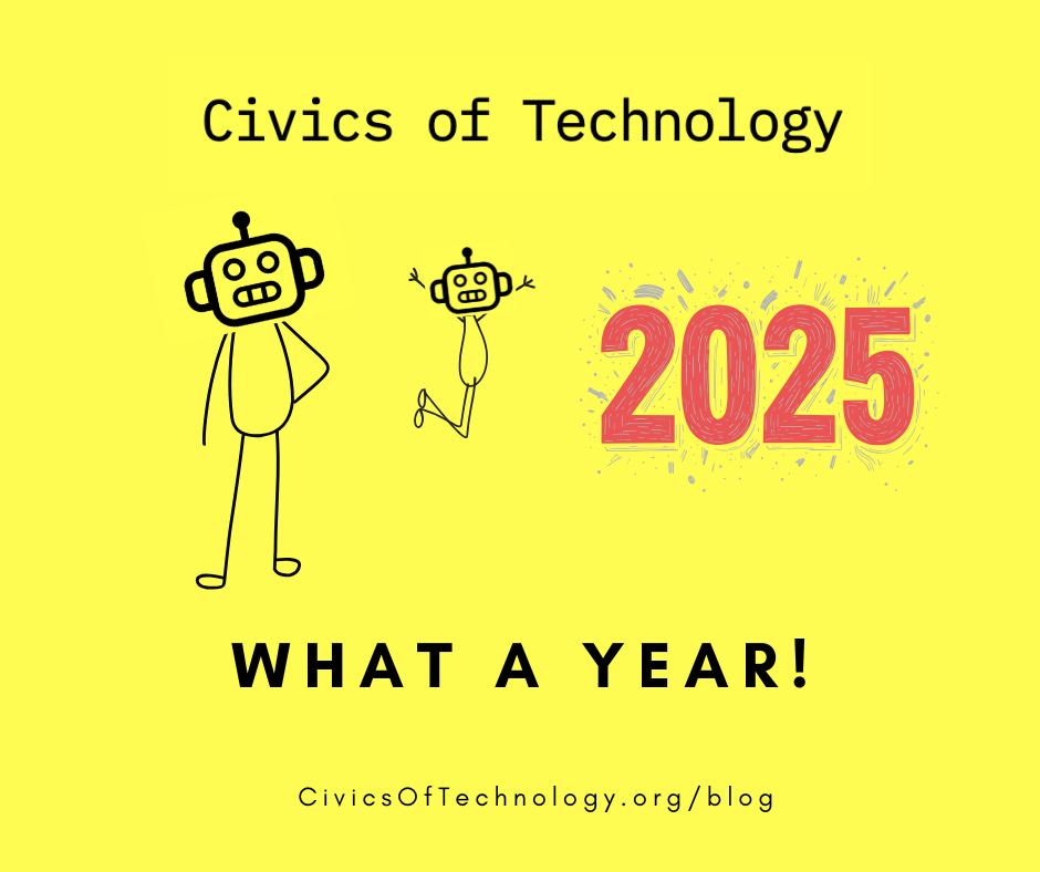2025: A Year of Civics of Tech