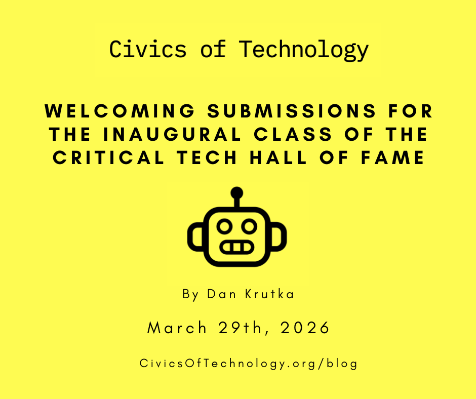 Welcoming Submissions for the Inaugural Class of the Critical Tech Hall of Fame