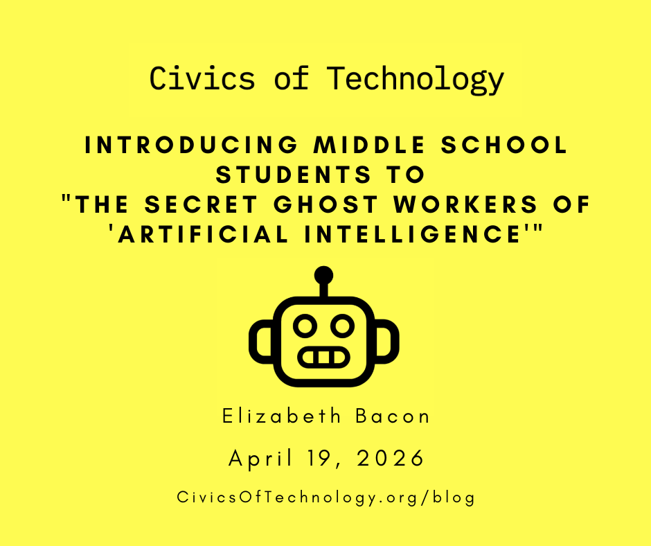 Introducing Middle School Students to "The Secret Ghost Workers of 'Artificial Intelligence'"