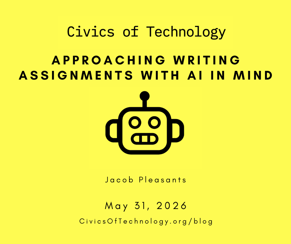 Approaching Writing Assignments with AI in Mind