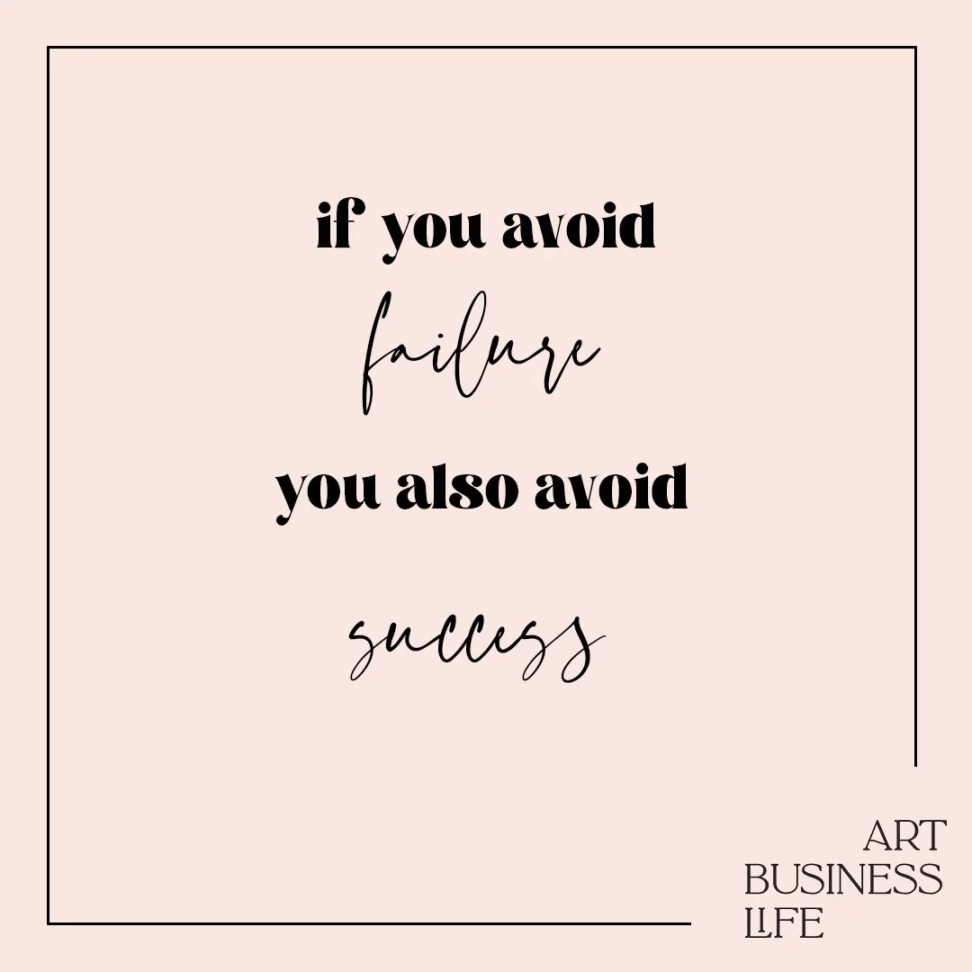 if you avoid failure, you also avoid success