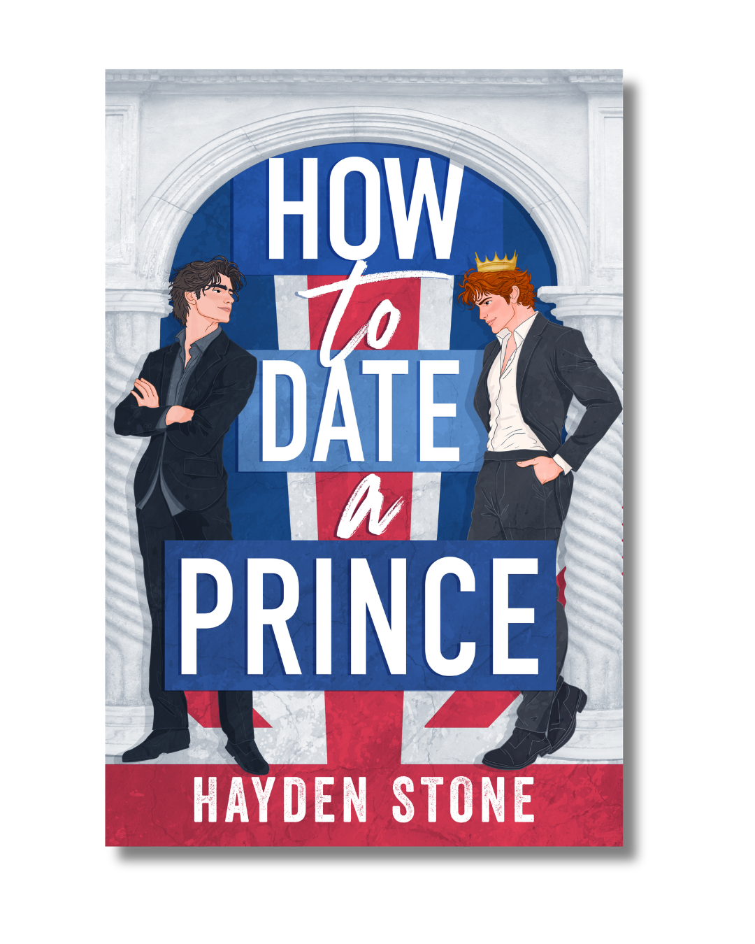 How to Date a Prince by Hayden Stone book cover