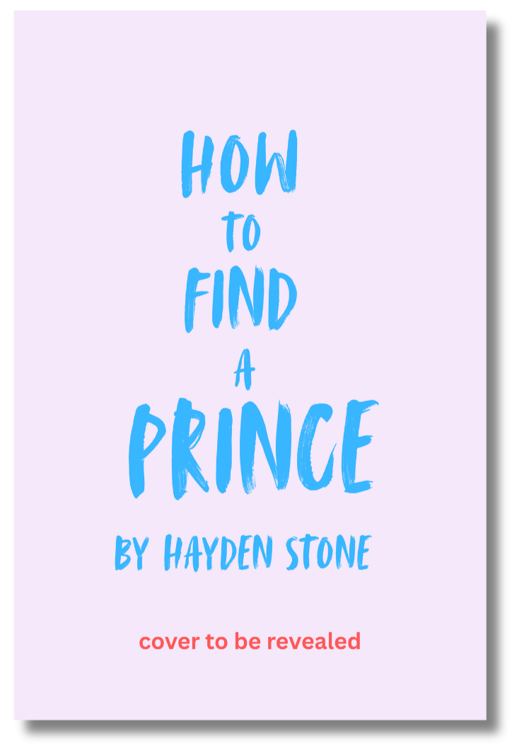 How to Find a Prince by Hayden Stone temporary book cover