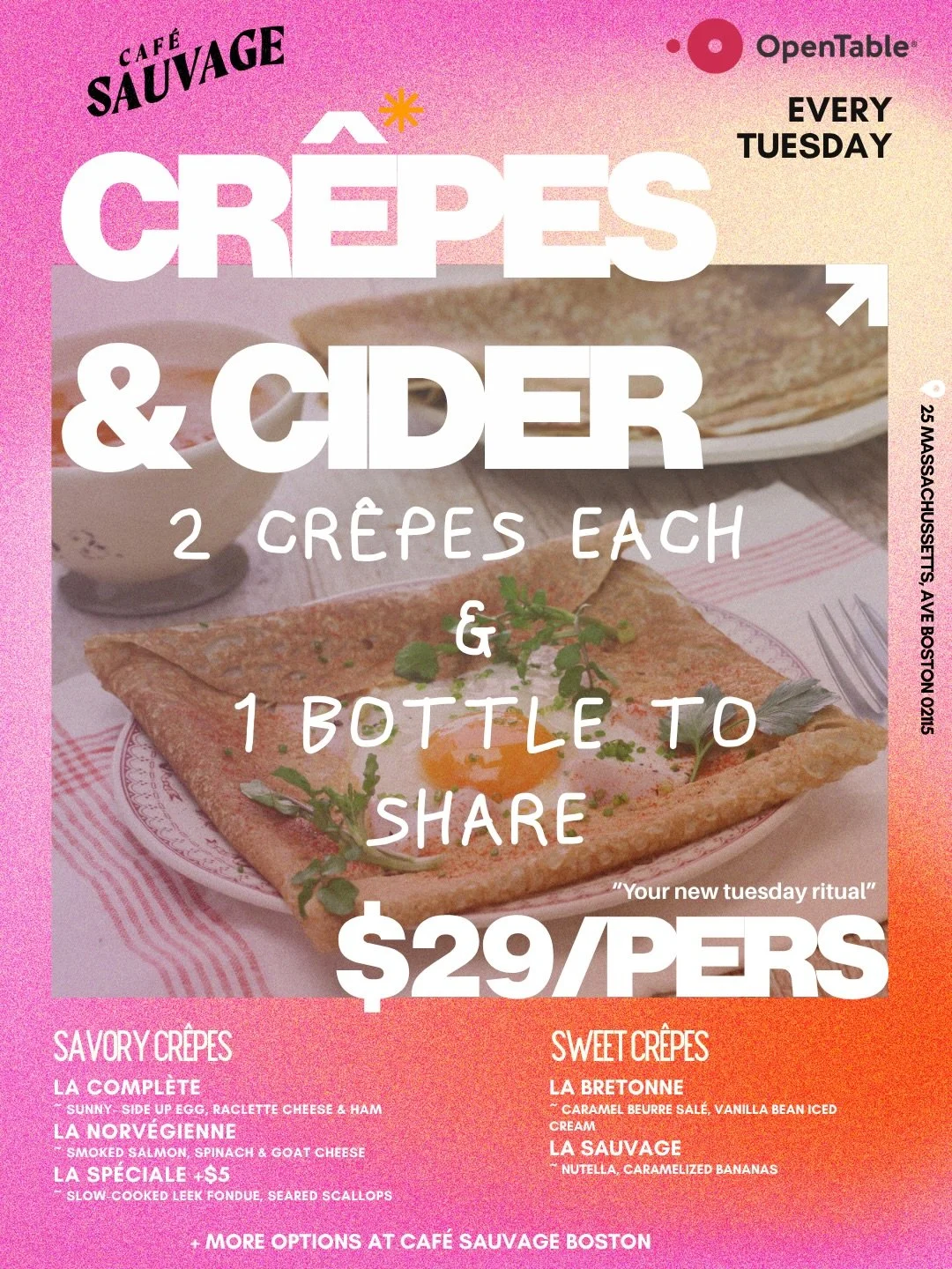 CR&Ecirc;PES &amp; CIDER TUESDAY: Your new Tuesday plan 👀🔥
We&rsquo;re bringing a little French moment to your week at Caf&eacute; Sauvage 🇫🇷
2 cr&ecirc;pes (one savory + one sweet)
1 bottle of cider to share
👉 $29 per person

Easy, cozy, and ac
