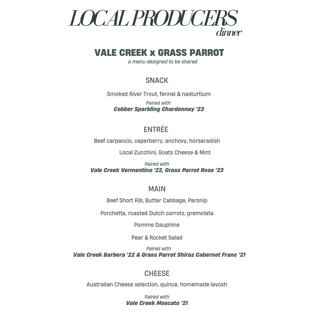Local Producers dinner Vale Creek &amp; Grass Parrot 

Join us for an intimate evening with local producers @valecreekwines and @grassparrotvineyard on Friday, 16 February, at 6 pm. From farm to table, the evening promises to entertain, delving into 
