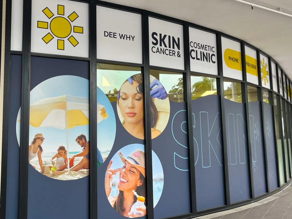 Dee Why Skin Cancer Clinic window singage