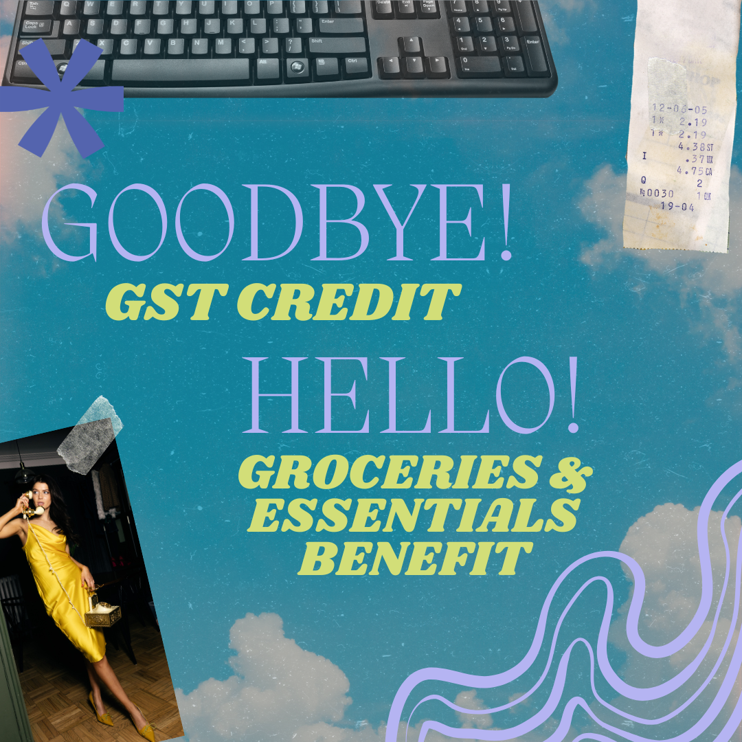 Goodbye GST/HST Credit, Hello Groceries and Essentials Benefit: What Canadians Need to Know