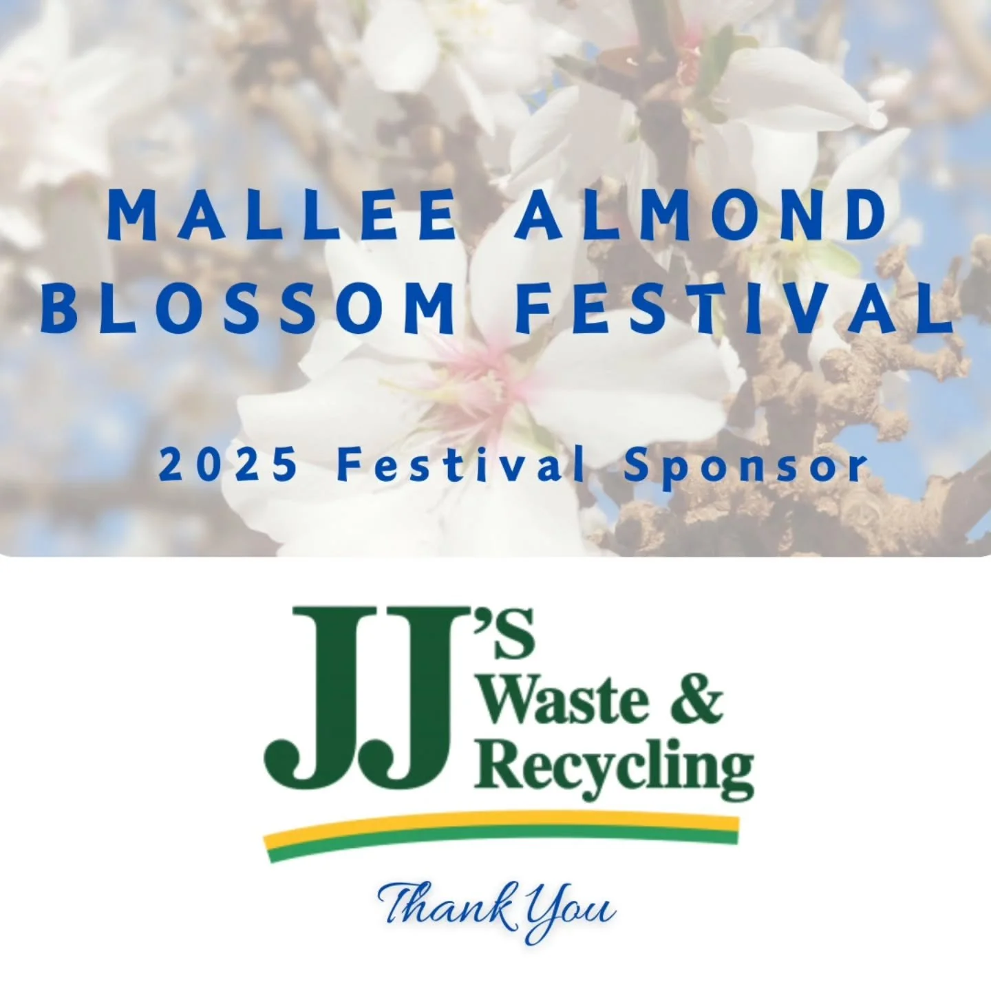 Sponsorship is a key to helping run a fantastic festival for the community.... Big thanks to JJ's Waste and Recycling for your 2025 Sponsorship to the Mallee Almond Blossom Festival 🌸