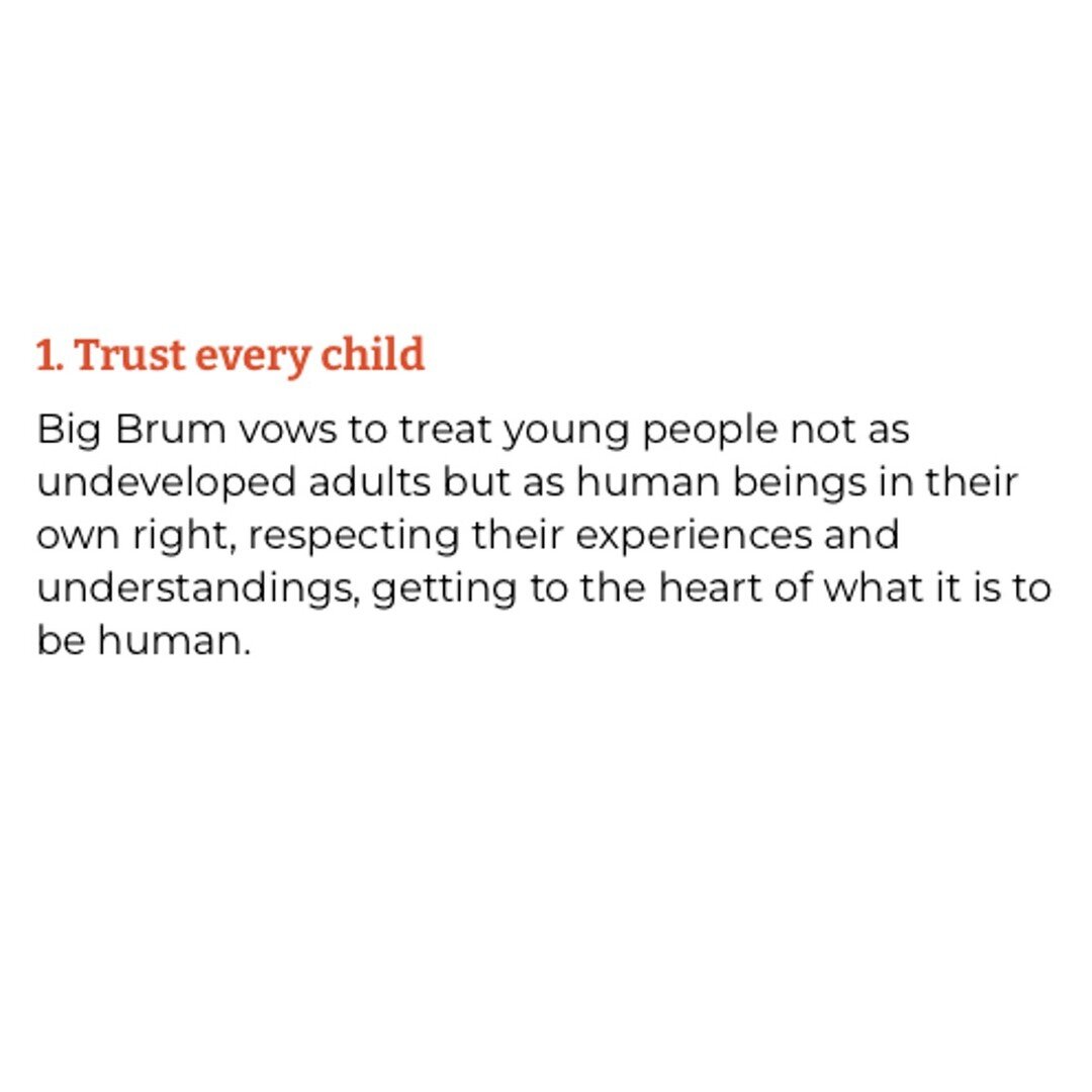 Our nine principles of working (1/9)
1. Trust every child.
https://bigbrum.org.uk/9-principles-of-working