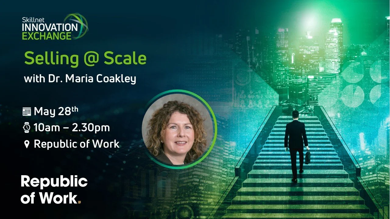 Selling at Scale Training with Dr. Maria Coakley