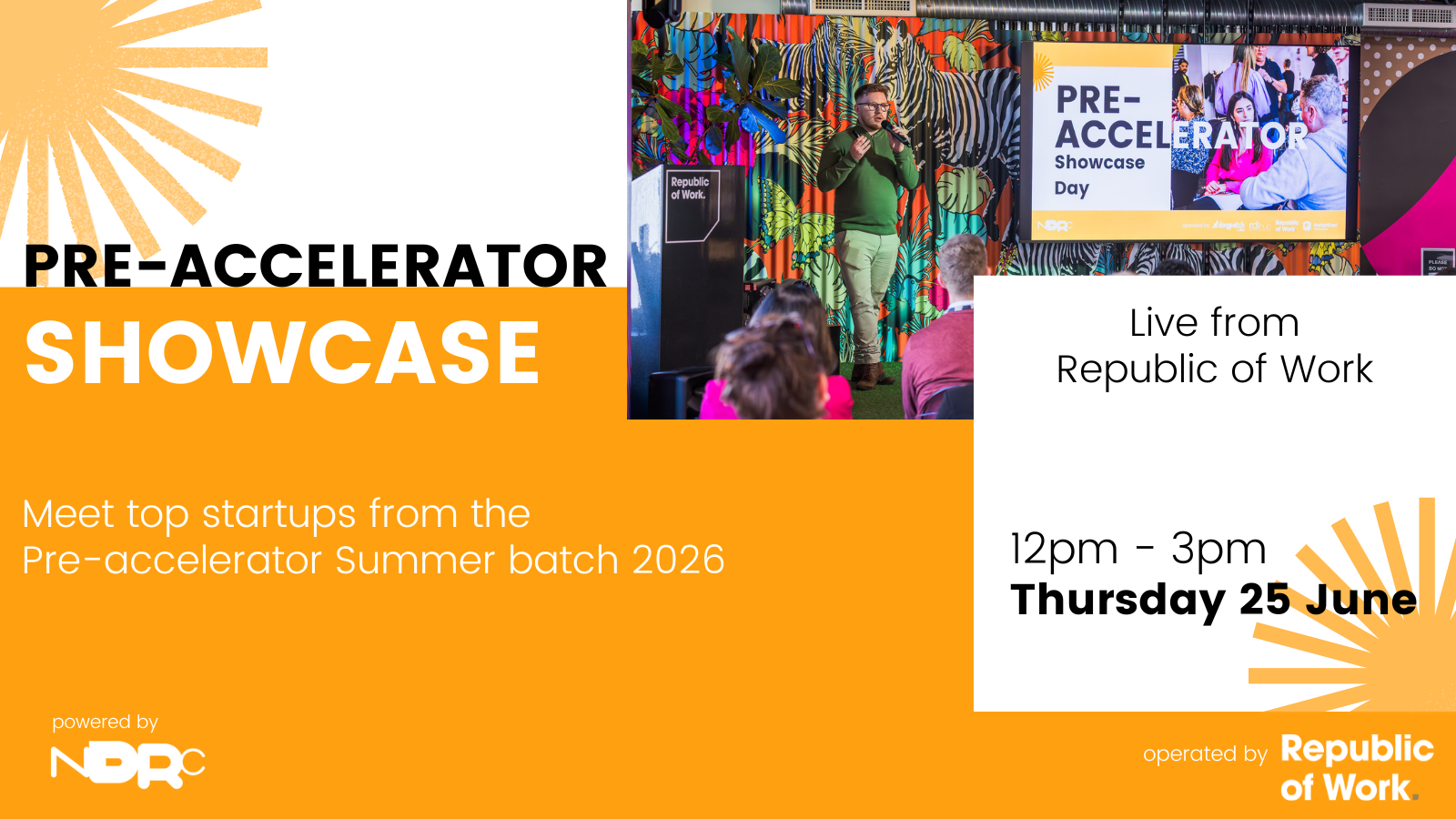 NDRC Pre-Accelerator Showcase: Summer Batch 2026