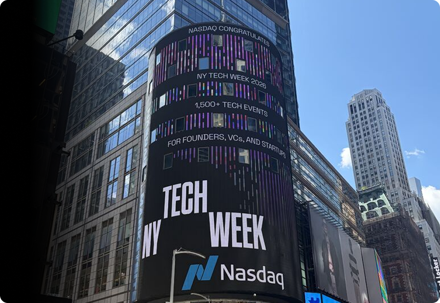 Digital billboard in Times Square displaying a message for NY Tech Week 2026, celebrating tech events, founders, venture capitalists, and startups, with the Nasdaq logo and urban skyscrapers in the background.