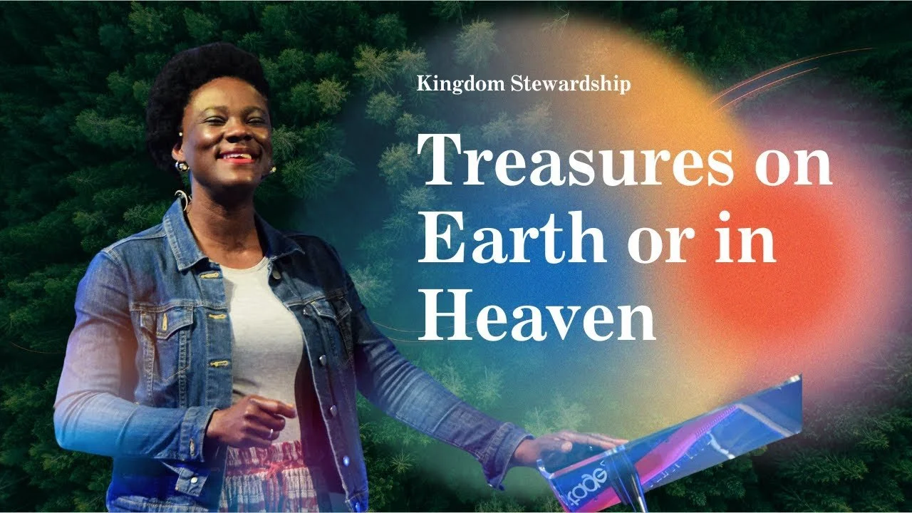 Treasures on Earth or in Heaven?