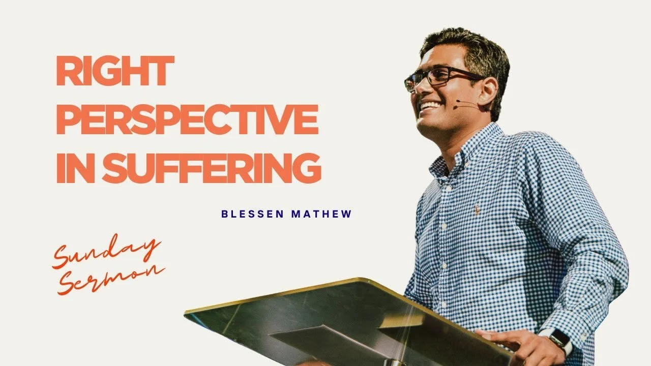 Right Perspective In Suffering