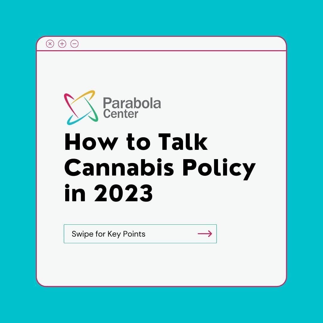 Repost from @parabolacenter 

Here are the basics on how to talk about consumer choices and legalization policy in 2023. This is the year to talk to your friends and family about our collective vision: Learn more about the work of Parabola Center and