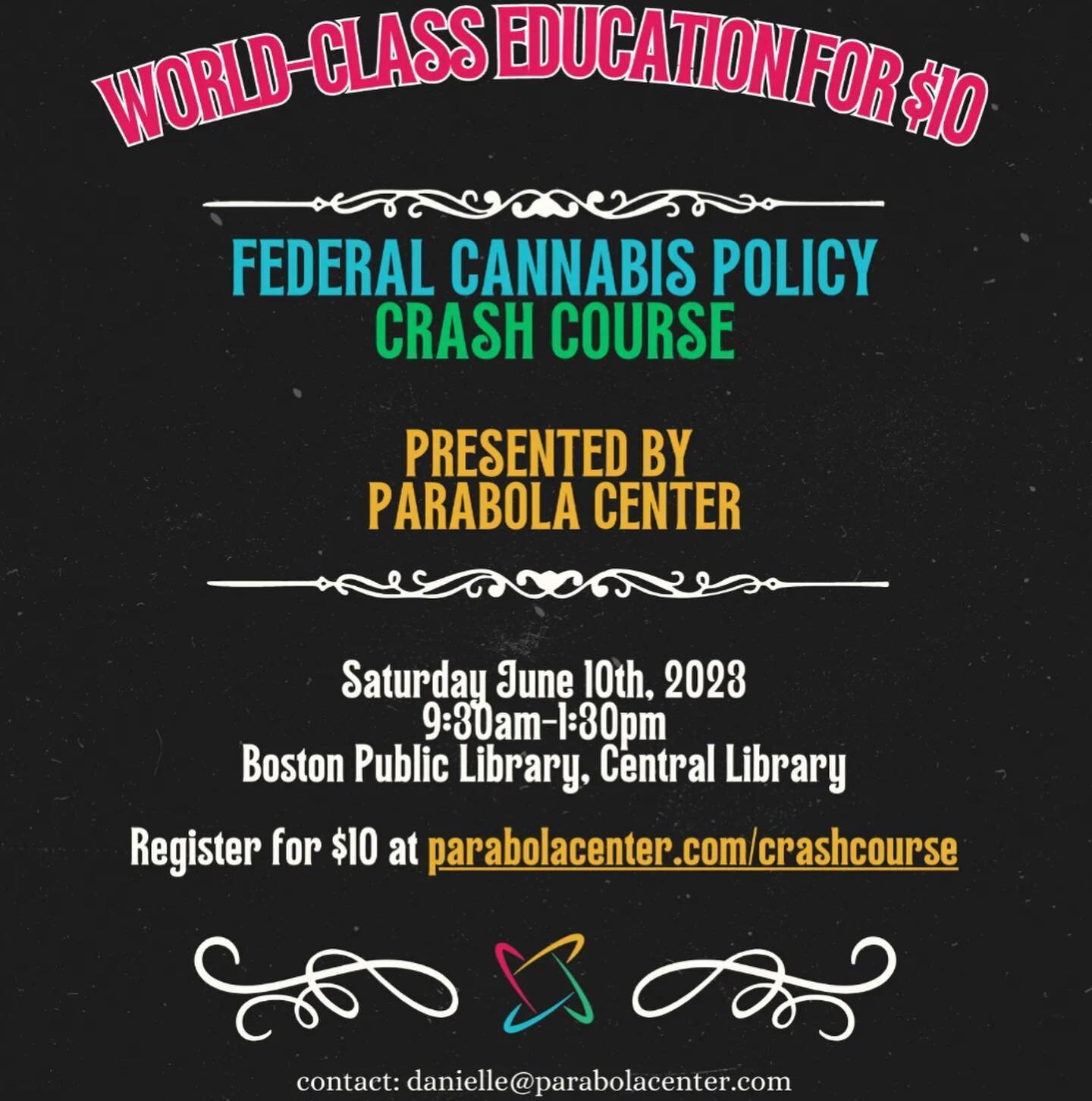 Join @parabolacenter on Saturday, June 10th from 9:30am to 1:30pm at the historic Boston Public Library for Parabola Center&rsquo;s debut crash course on federal legalization.

Parabola Center is bringing together a group of the country&rsquo;s top d