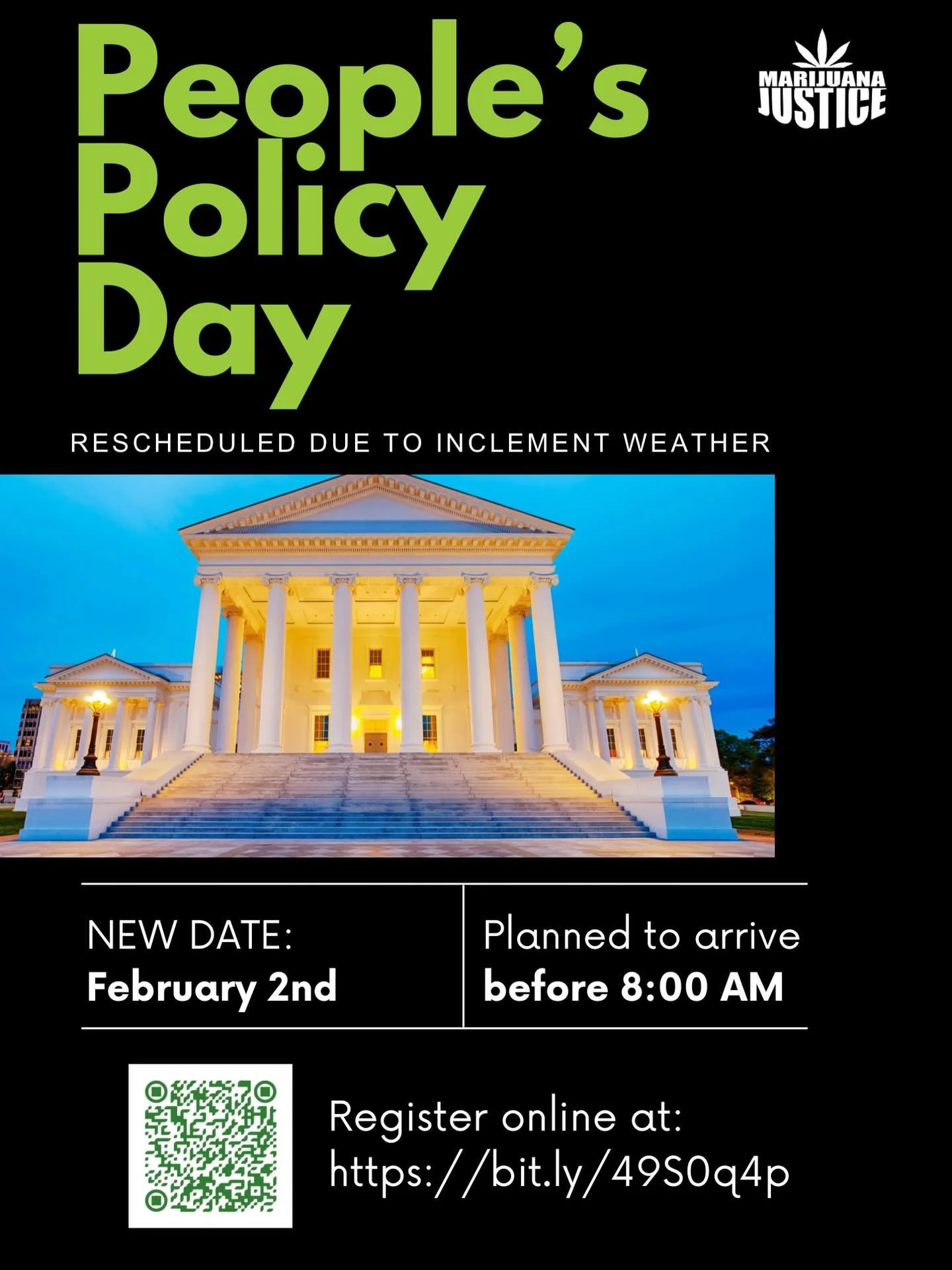 We are looking forward to hosting the Marijuana Justice People&rsquo;s Policy Day on its new date, February 2nd.  If you already registered, you do not need to register again, and check  your email for more information. Can&rsquo;t attend but want to