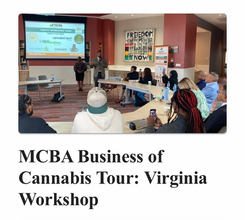 🌱 MCBA Business of Cannabis: Virginia Workshop
 📍 Richmond, VA
 📅 April 24 | ⏰ 10AM&ndash;3PM
 🍽 Lunch Provided

Virginia&rsquo;s adult-use cannabis market is on the horizon &mdash; and preparation matters.
Join the Minority Cannabis Business Ass