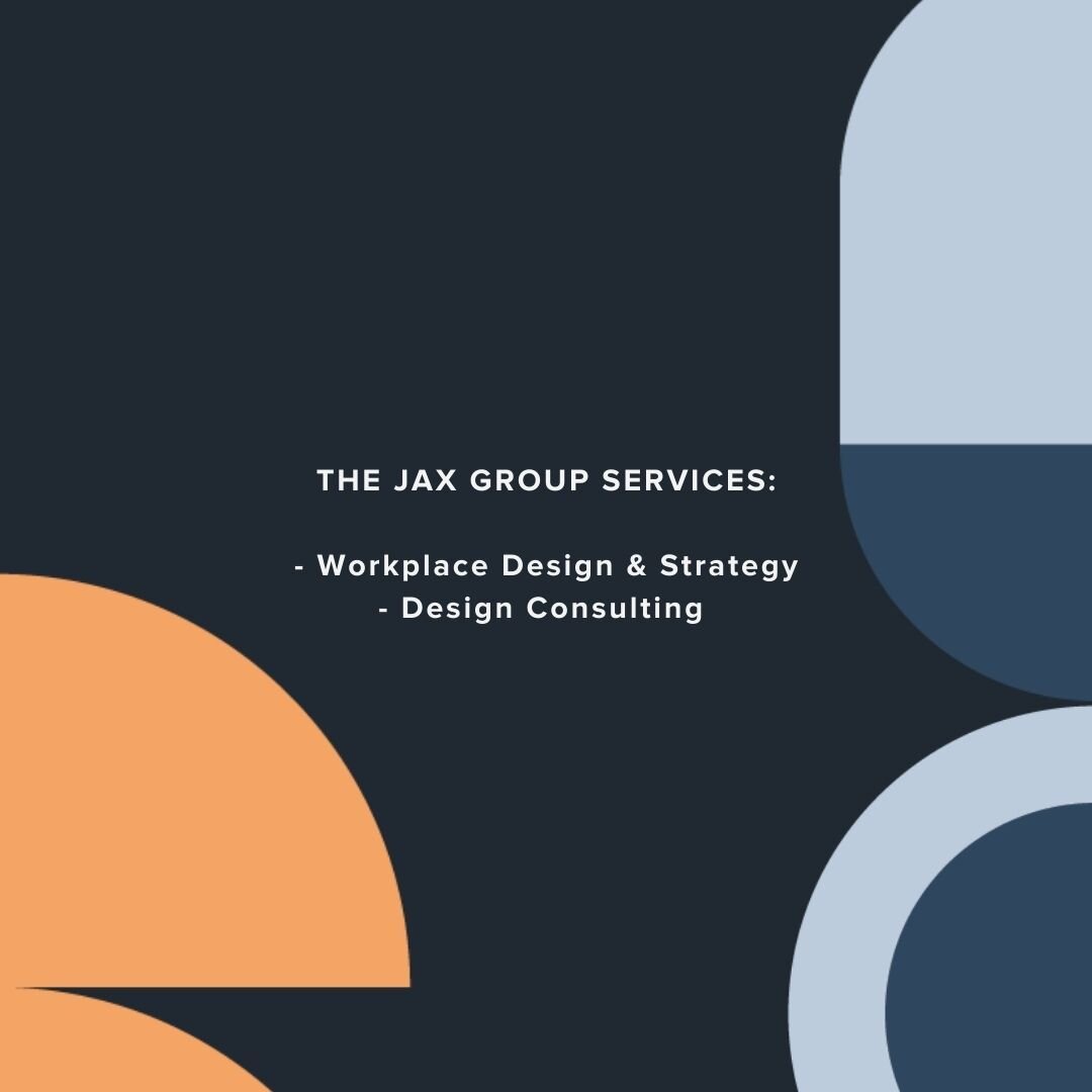 Allow us to introduce you to our services in workplace design and design strategy. The JAX has been hugely instrumental in providing workplace consultancy and design strategy for business start-ups across sectors - including education, non profit and