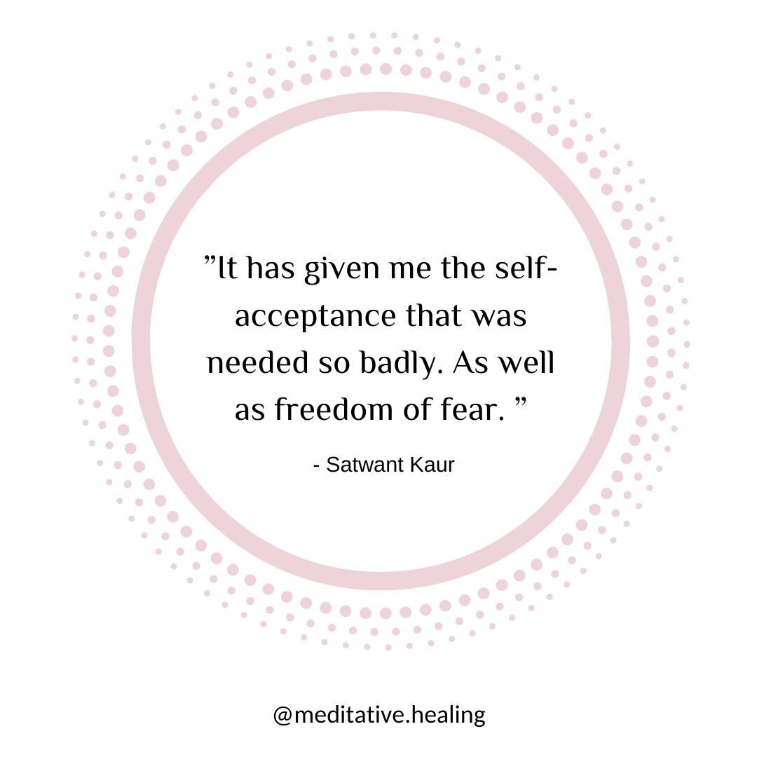 Experiences from the Meditative Healing&trade;️ program:

&quot;It has given me the self-acceptance that was needed so badly. As well as freedom of fear. And has given deep peace within, sense of wholeness.&quot; 

 - Satwant Kaur

The Meditative Hea