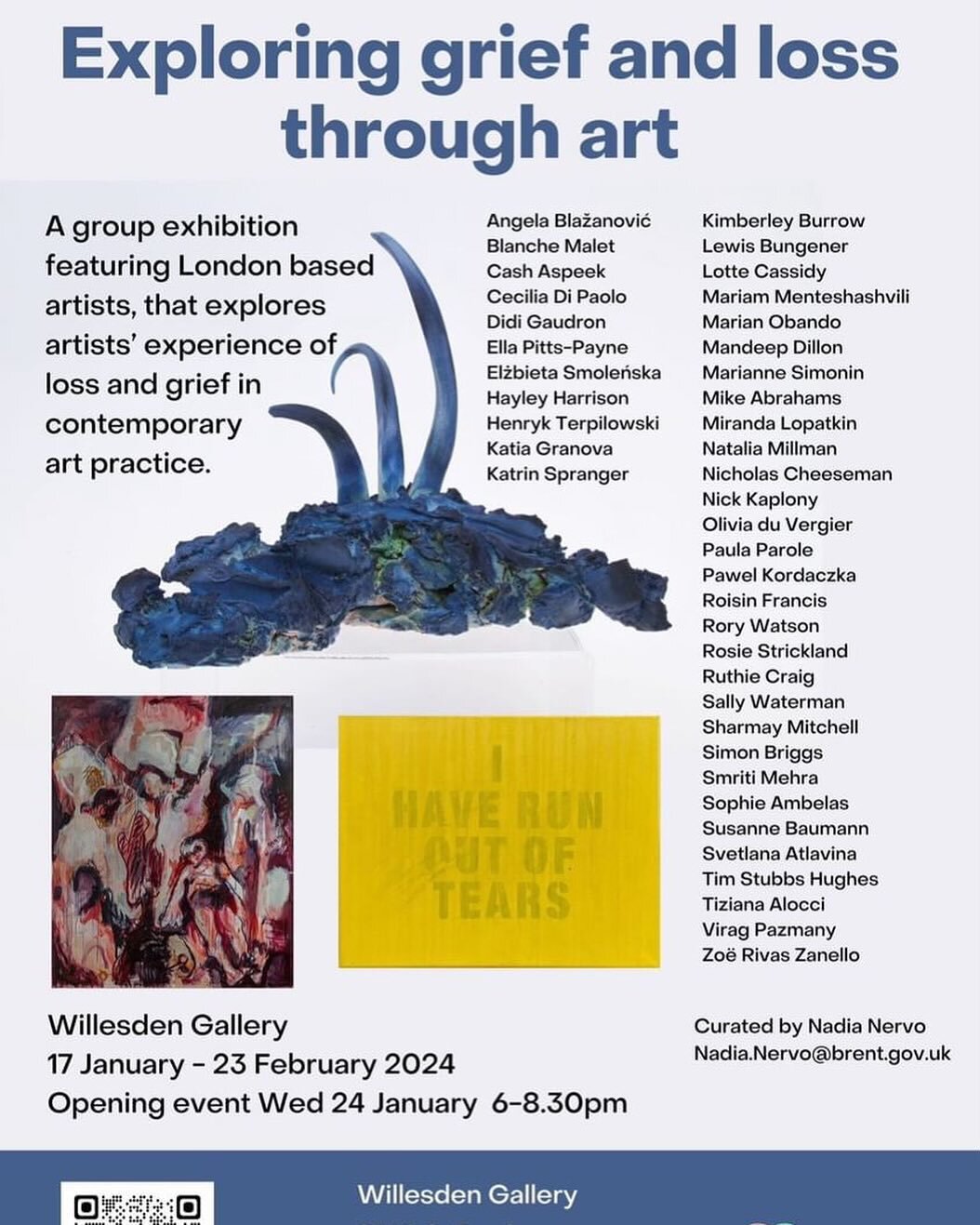 ✨Member News ✨

Exploring Grief Through Art 

@nataliamillmanart has some work included as part of this exhibition opening this week @willesden_gallery 

🗓️ PV on 24th Jan 6-8.30 
Exhibition continues 17 Jan-23 Feb 

Check the exhibition page 
🔗 ht