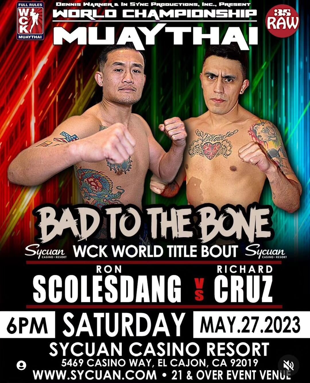 💥 FIGHT NEWS 💥

May 27th @scolesdang will be defending his WCK Title @sycuan_casinoresort 
&bull;&bull;&bull;&bull;&bull;&bull;
This is a fight you don't want to miss,
Ron always puts on a good show!
&bull;&bull;&bull;&bull;&bull;&bull;
Tickets are