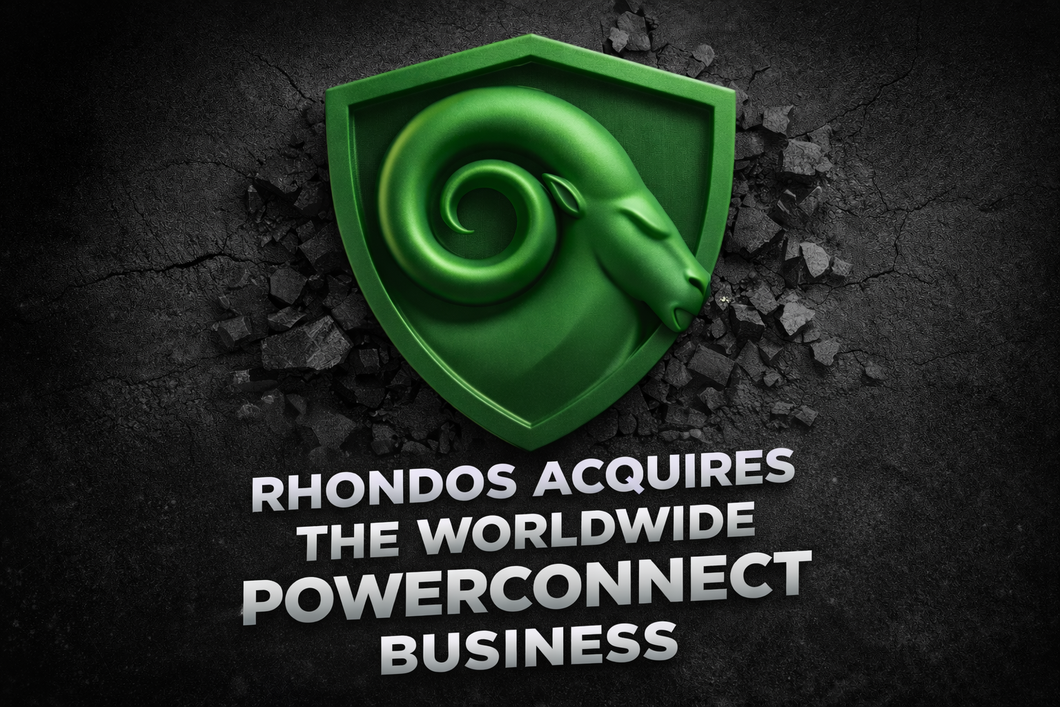 RHONDOS Acquires the Worldwide PowerConnect Business