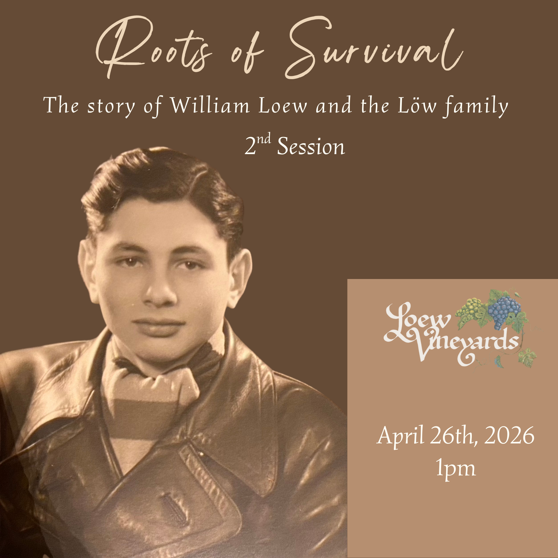 Roots of Survival: The Story of William Loew and the Löw Family