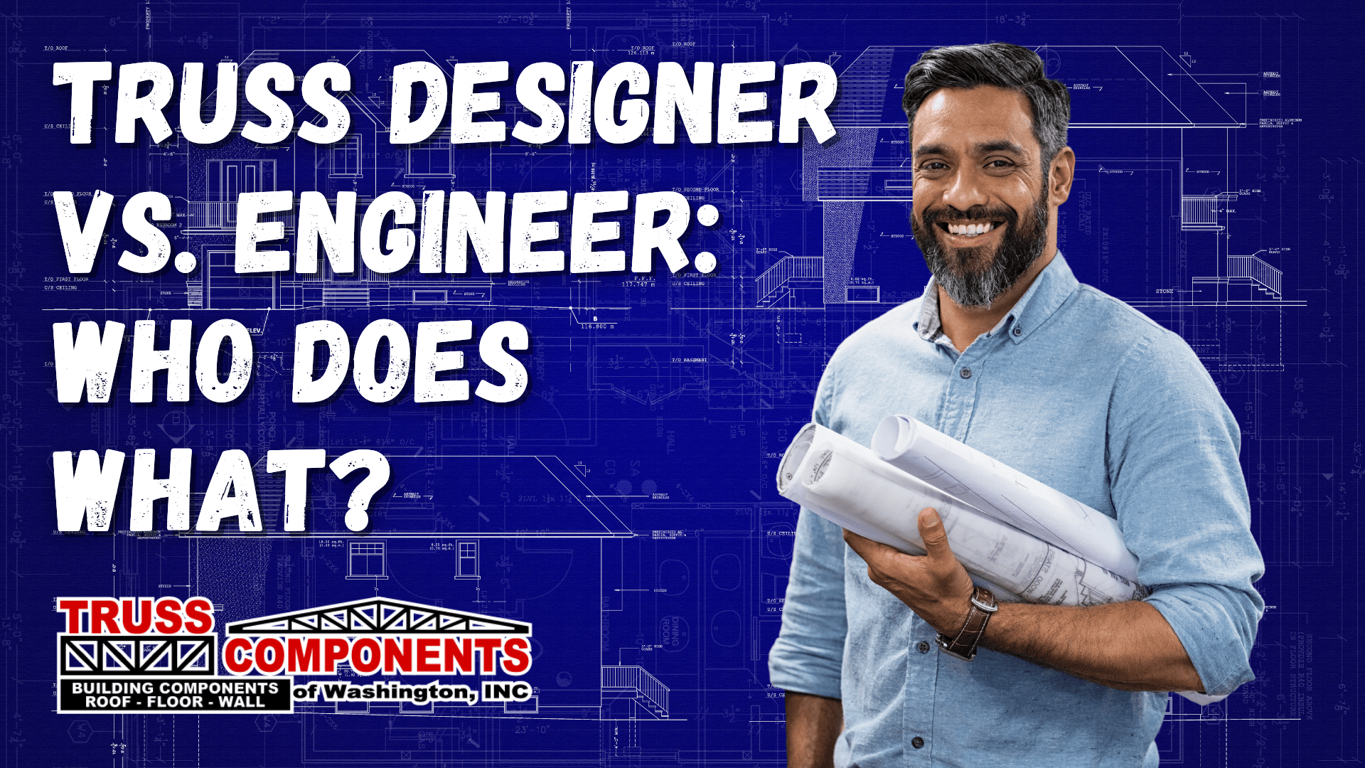 Truss Designer vs. Engineer: Who Does What?