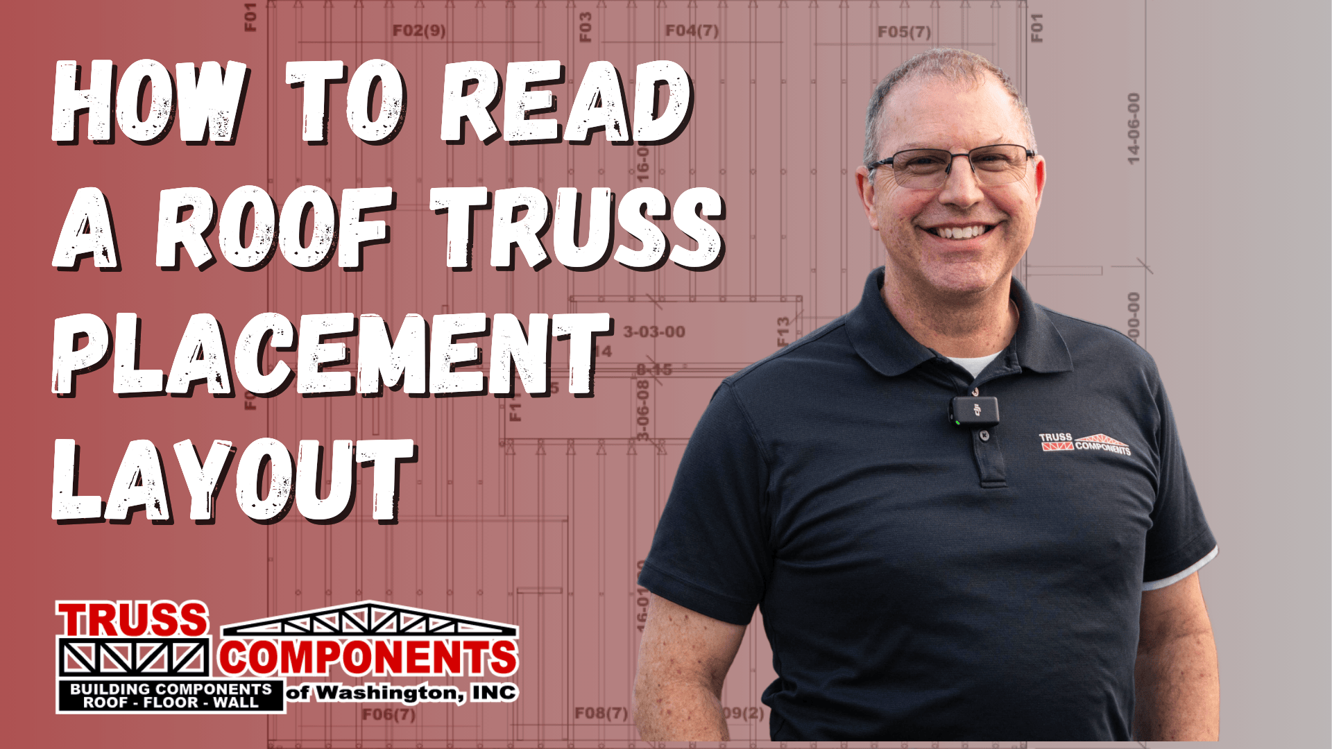 How to Read a Roof Truss Placement Layout