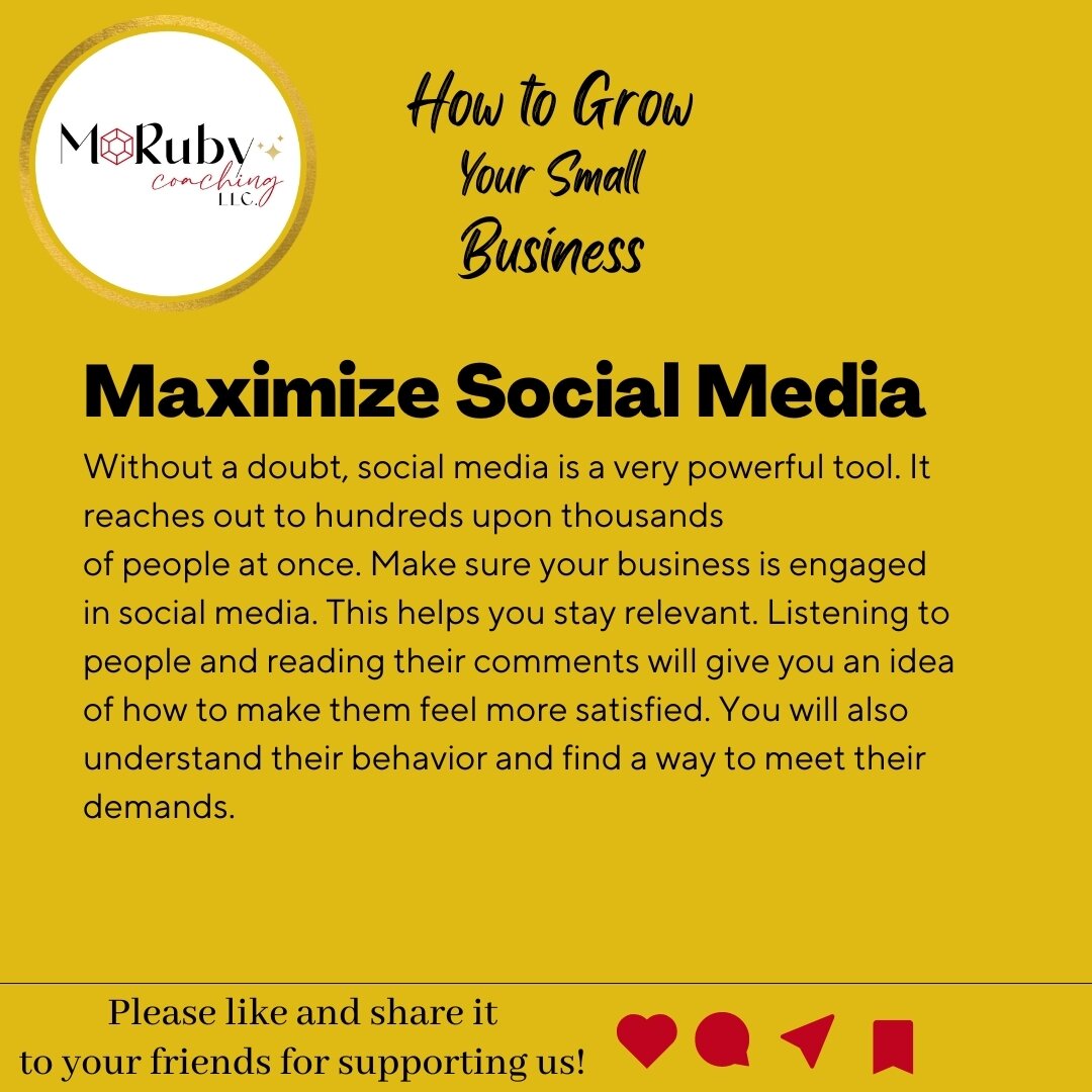 Be sure to use social media 
Many small businesses forget this part...
Engage in social media to allow your business to reach the masses.
Ensure your social media represents what your business stands for. 

*
*
*
*
*
#smallbusinesscoach #smallbusines