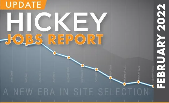 HICKEY Jobs Report Update – February 2022