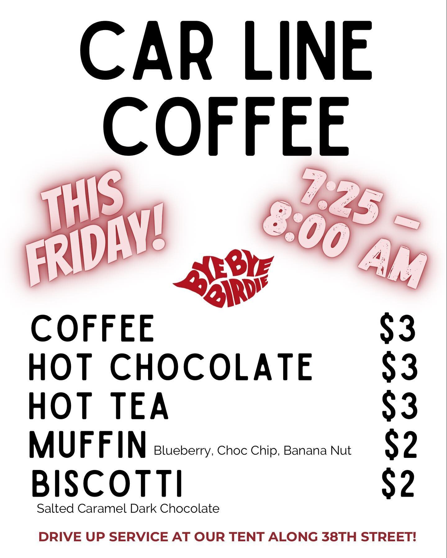 Visit us for some delicious coffee and help support the BCCS Spring Musical!