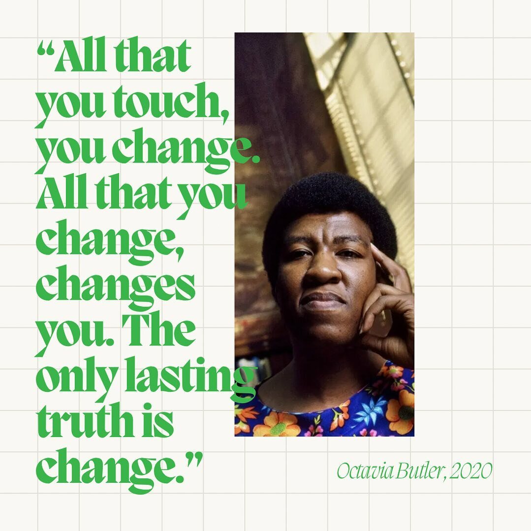 A favorite quote from #octaviabutler