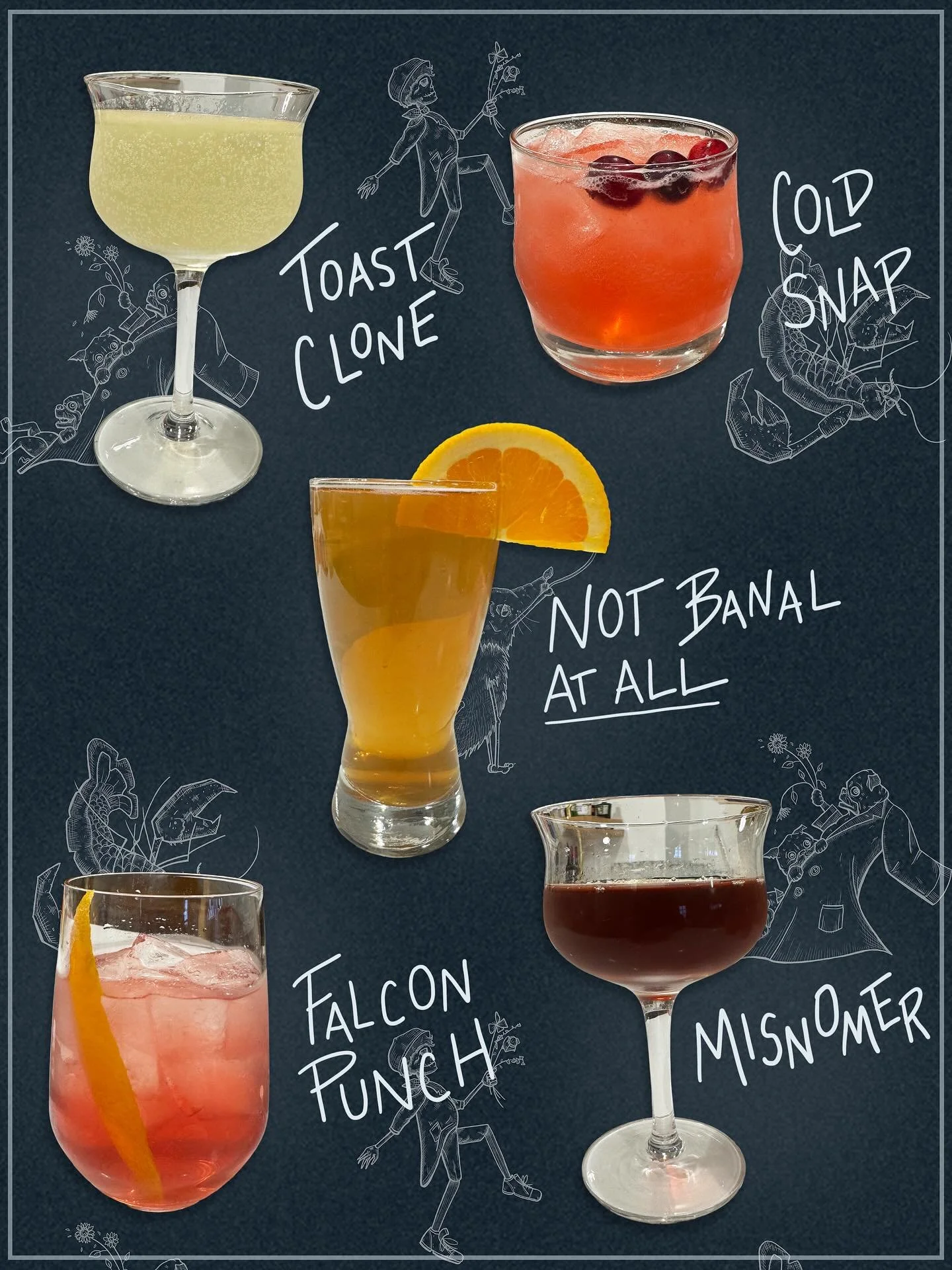 New cocktail menu drops TODAY! Check out these beauties courtesy of Ryan and his skills. I am a big fan of that Falcon Punch!!! Toast Clone got a wintry update.