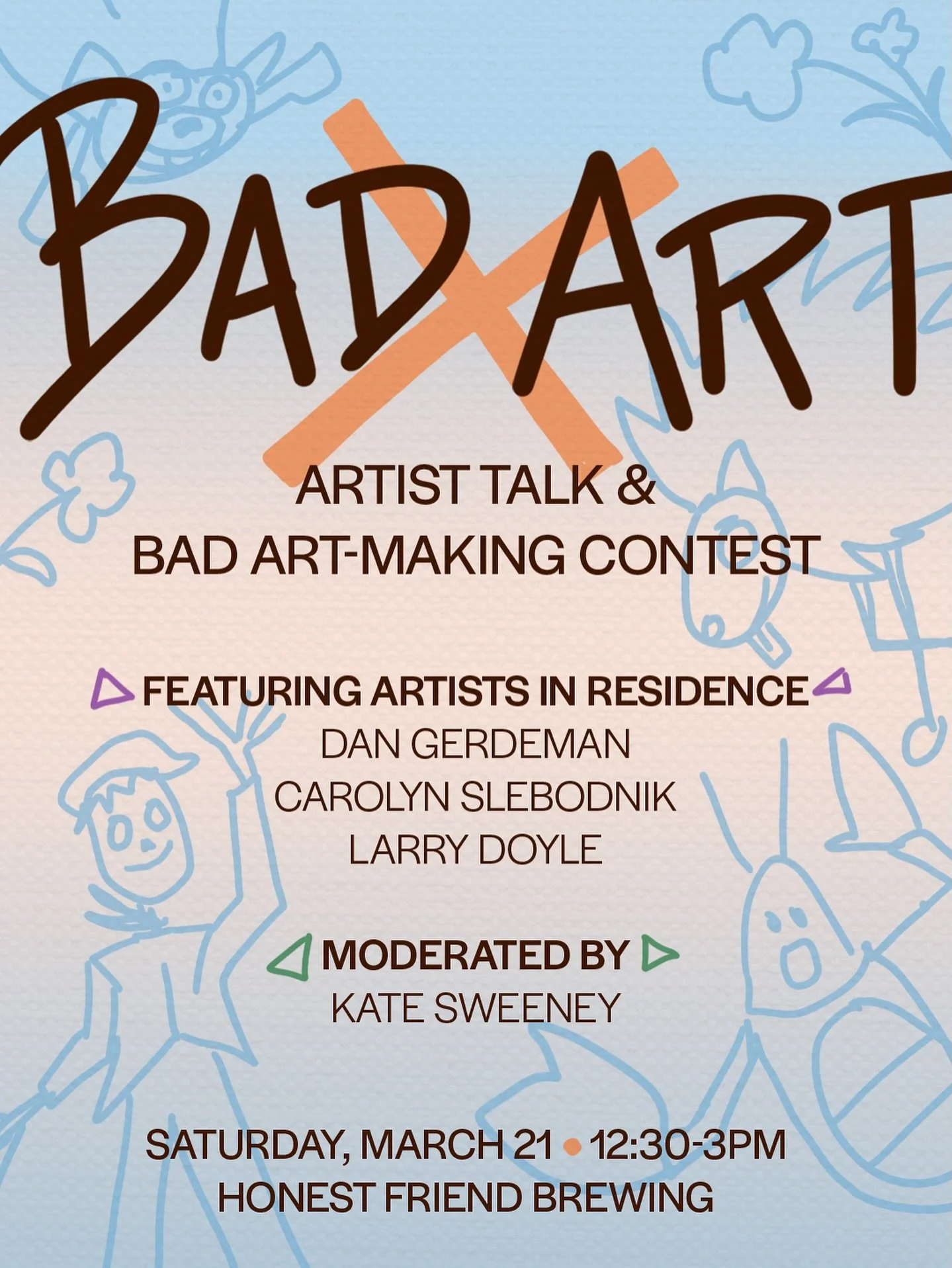 What IS bad art? On March 21, our artists in residence will share thoughts on this topic and a little about their own work. Then, we&rsquo;ll invite audience members to take part in a &ldquo;bad&rdquo; art-making contest (optional&hellip;but encourag