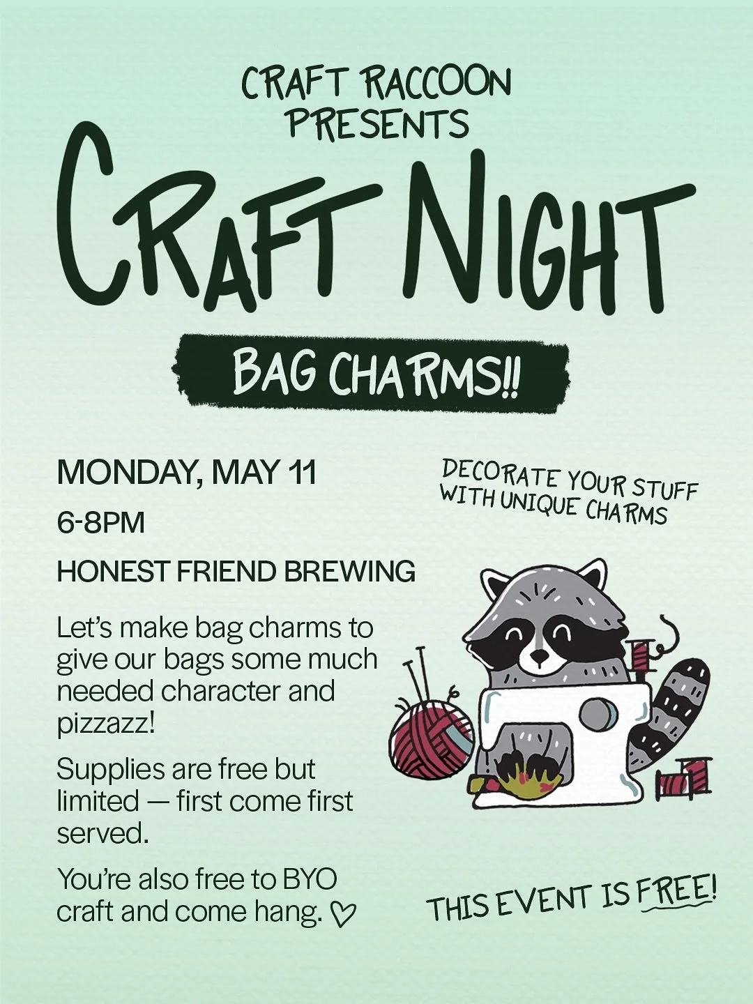 Monthly craft night is Monday (and every second Monday of the month)! Come make some bag charms with @craftraccooncbus! Supplies are free but first come first served. And if you&rsquo;d simply like to come hang around other crafty folks, you&rsquo;re
