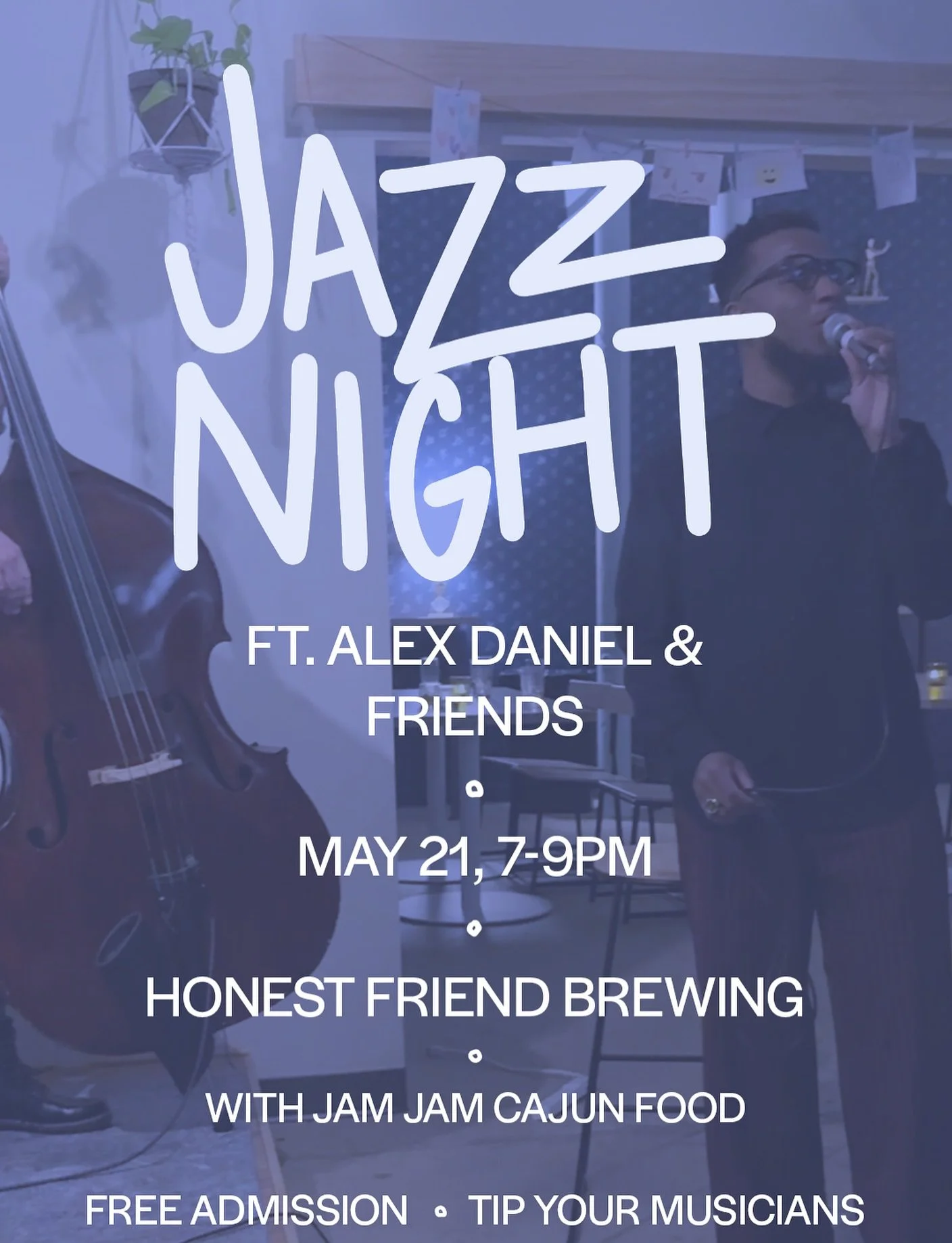 Thursday, May 21 is our monthly jazz night with @alexander.sings and friends! It&rsquo;s the best time, it&rsquo;s free admission, &amp; we&rsquo;ve got @jamtwice for dinner. Will we see you there?