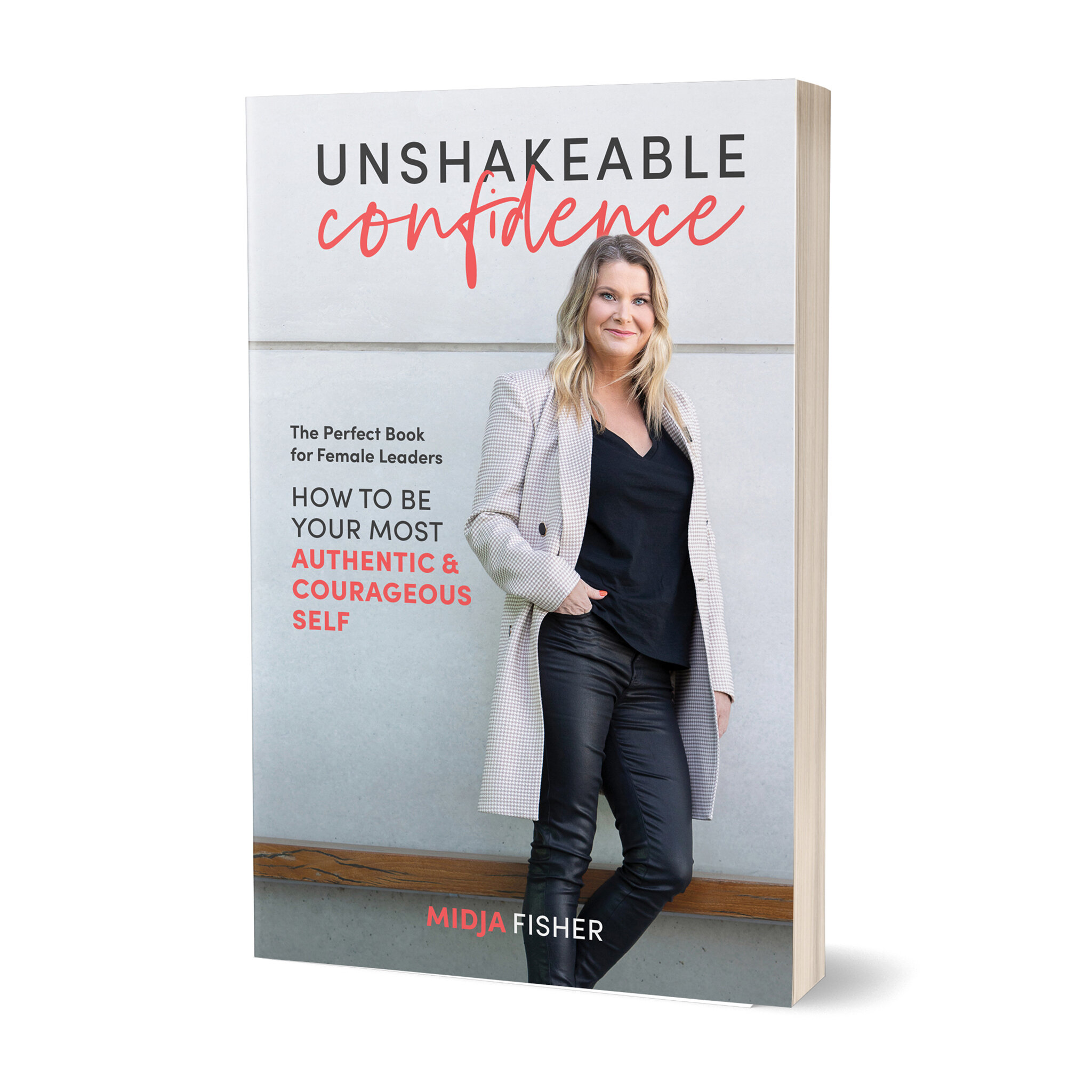 Unshakeable Confidence