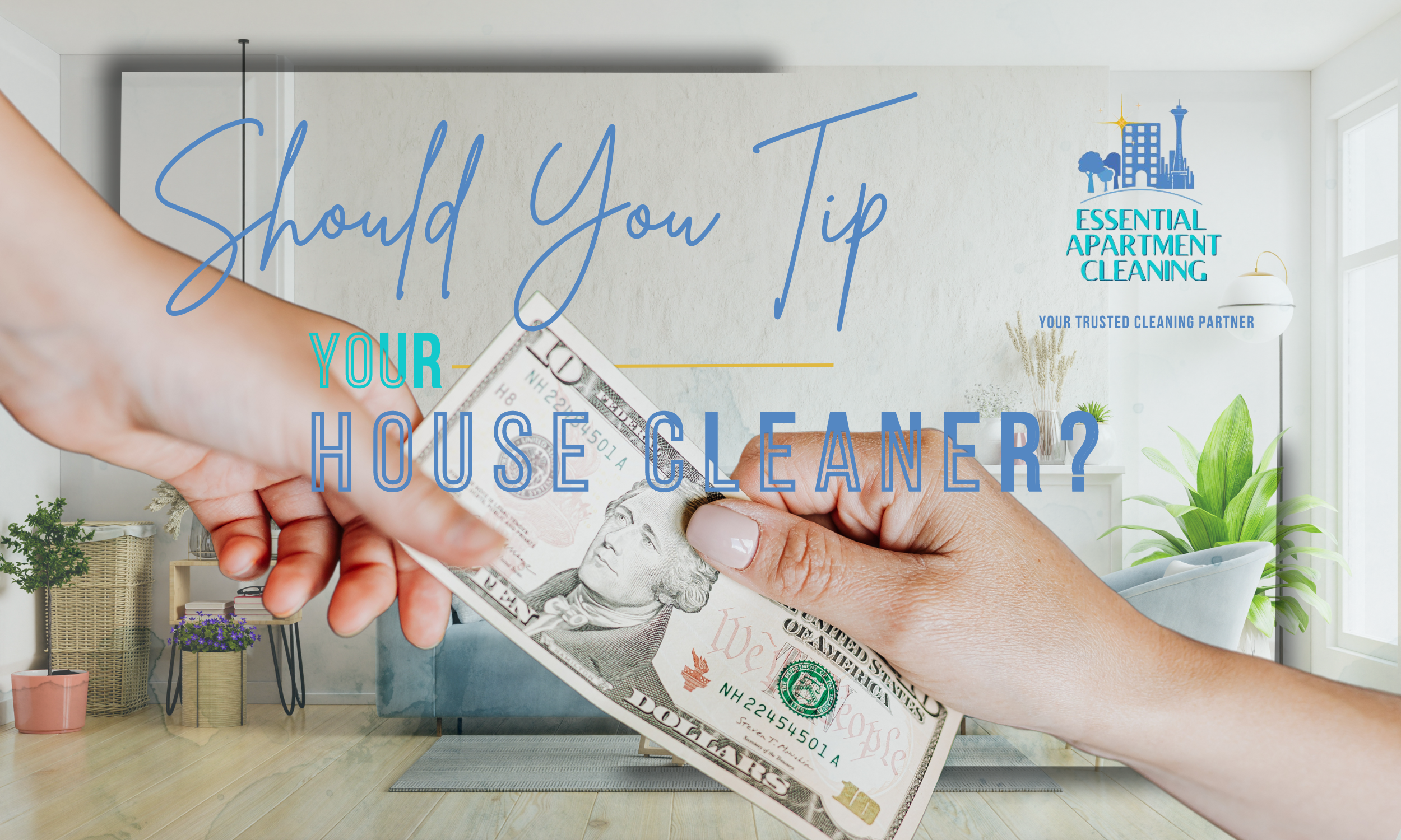 Should You Tip Your House Cleaner?