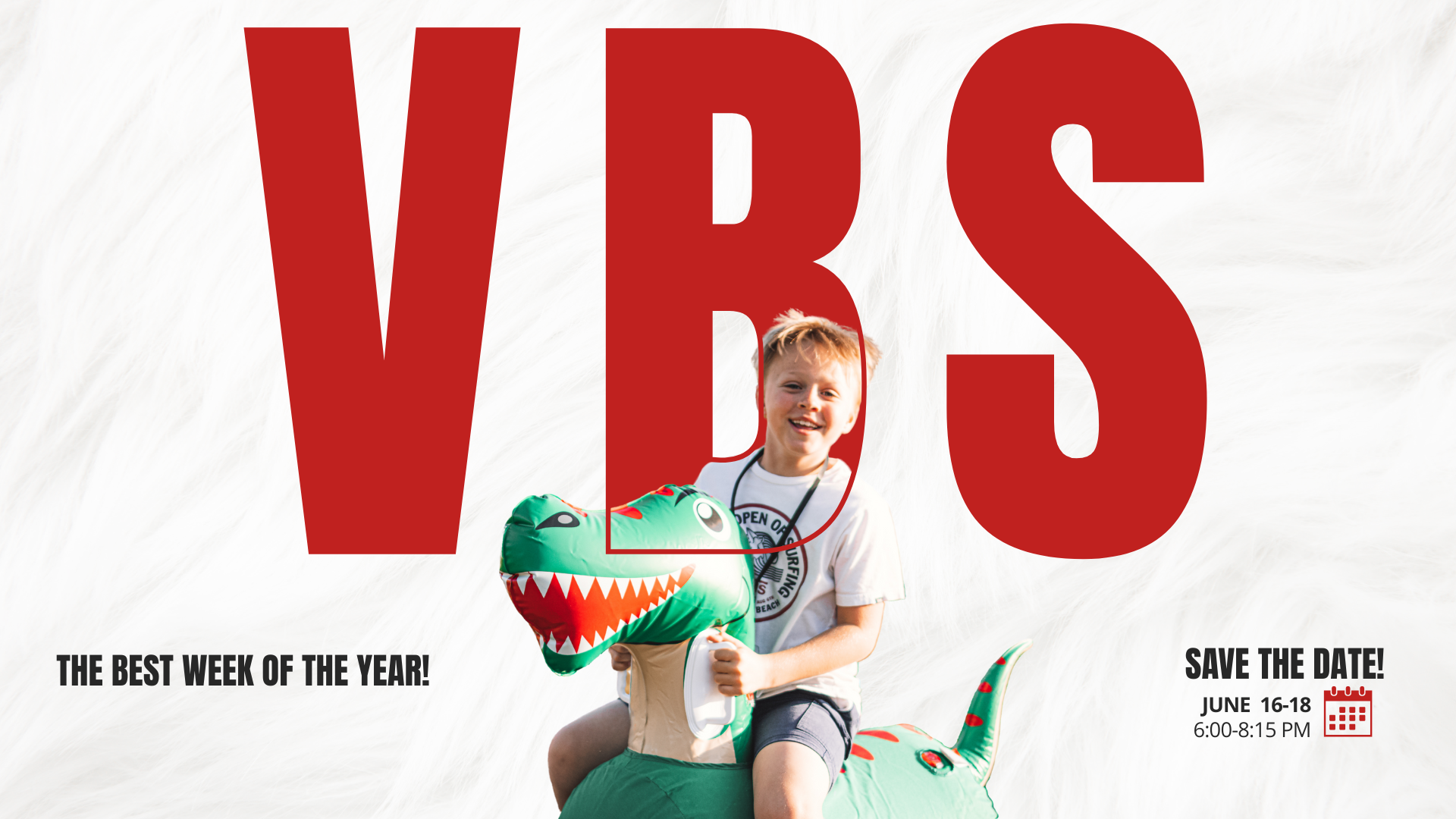 VBS-Save the Date!