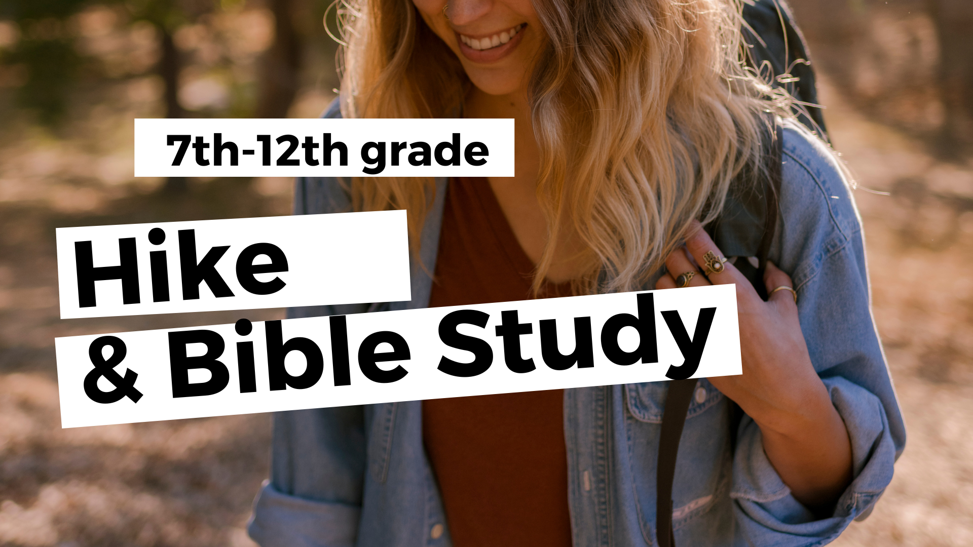 Students' Hike &amp; Bible Study