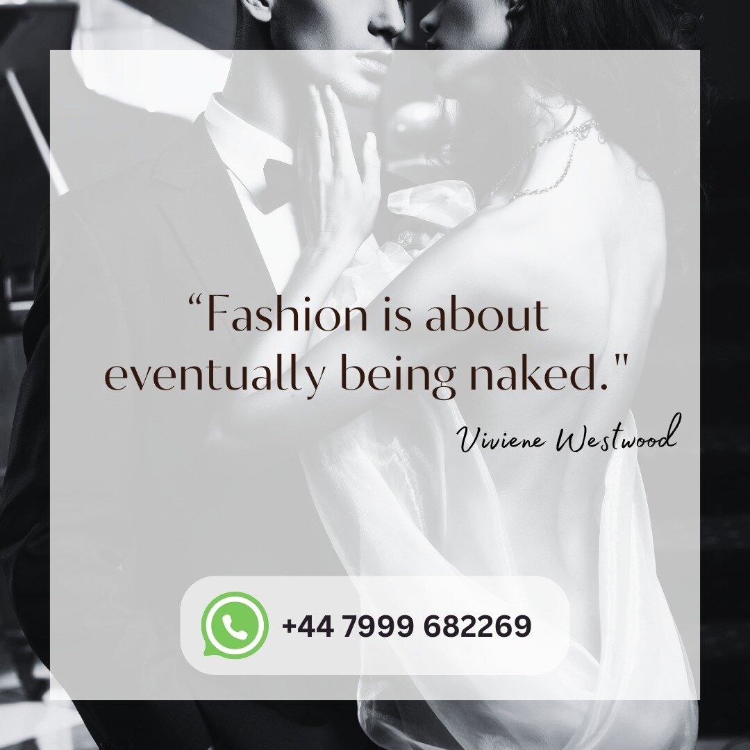 🌟 Embrace the essence of fashion! 🌟 &quot;Fashion is about eventually being naked.&quot; - Vivienne Westwood 💫 This iconic quote reminds us that fashion is not just about the clothes we wear, but also about the confidence and comfort we feel in ou
