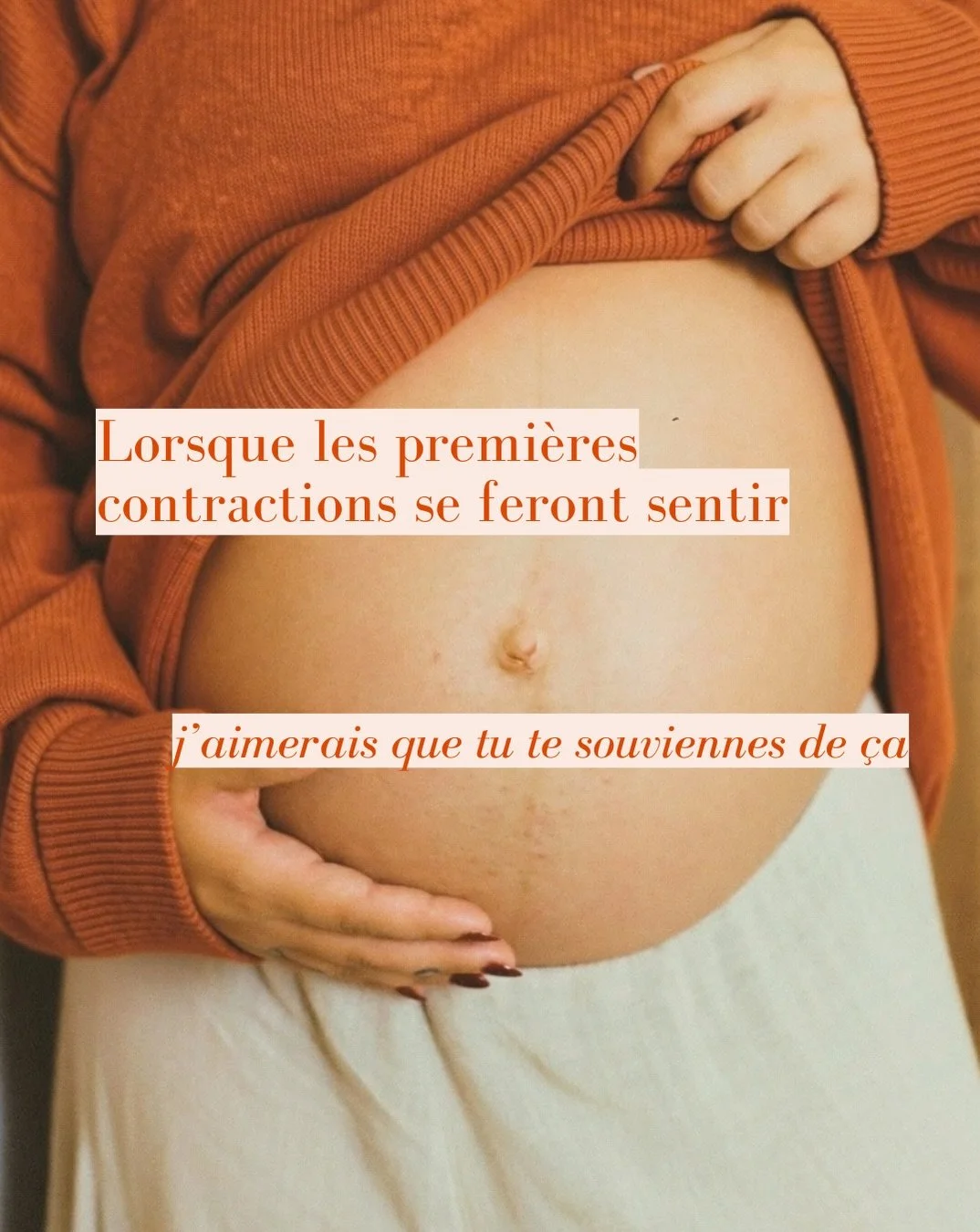 Lorsque les premi&egrave;res contractions se feront sentir, j&rsquo;aimerais que tu te souviennes de &ccedil;a.

Se pr&eacute;parer &agrave; la naissance, ce n&rsquo;est pas essayer de tout pr&eacute;voir.
C&rsquo;est avoir des rep&egrave;res. Compre