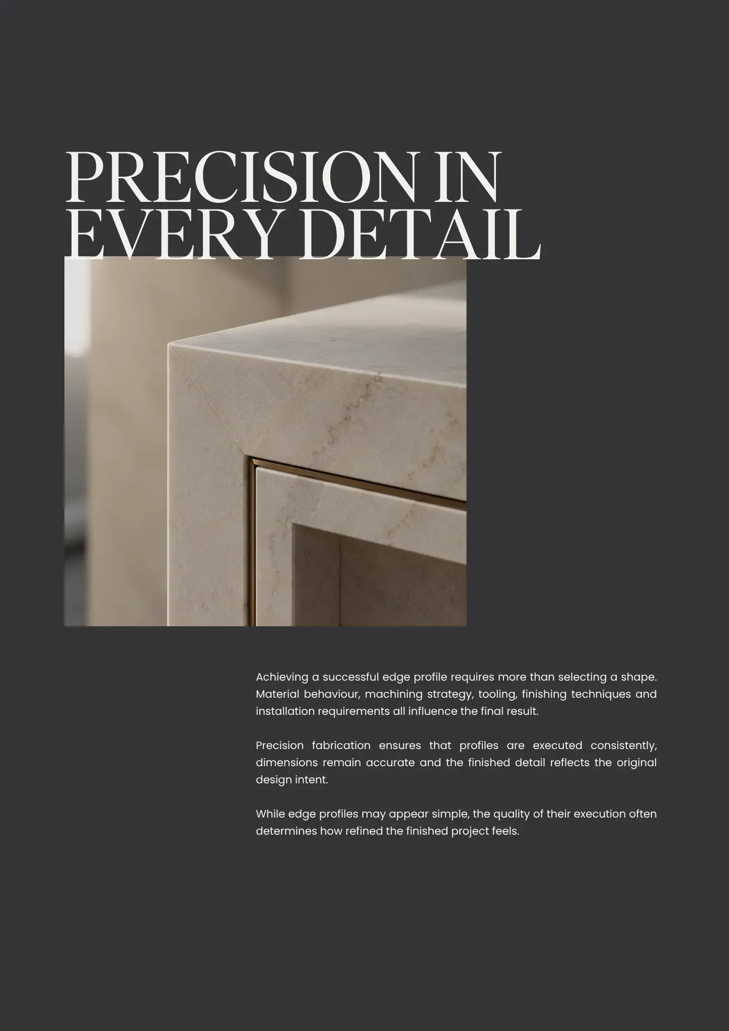 Close-up of a beige stone or marble edge profile on a countertop or furniture piece, with text overlay emphasizing precision and detail in manufacturing.