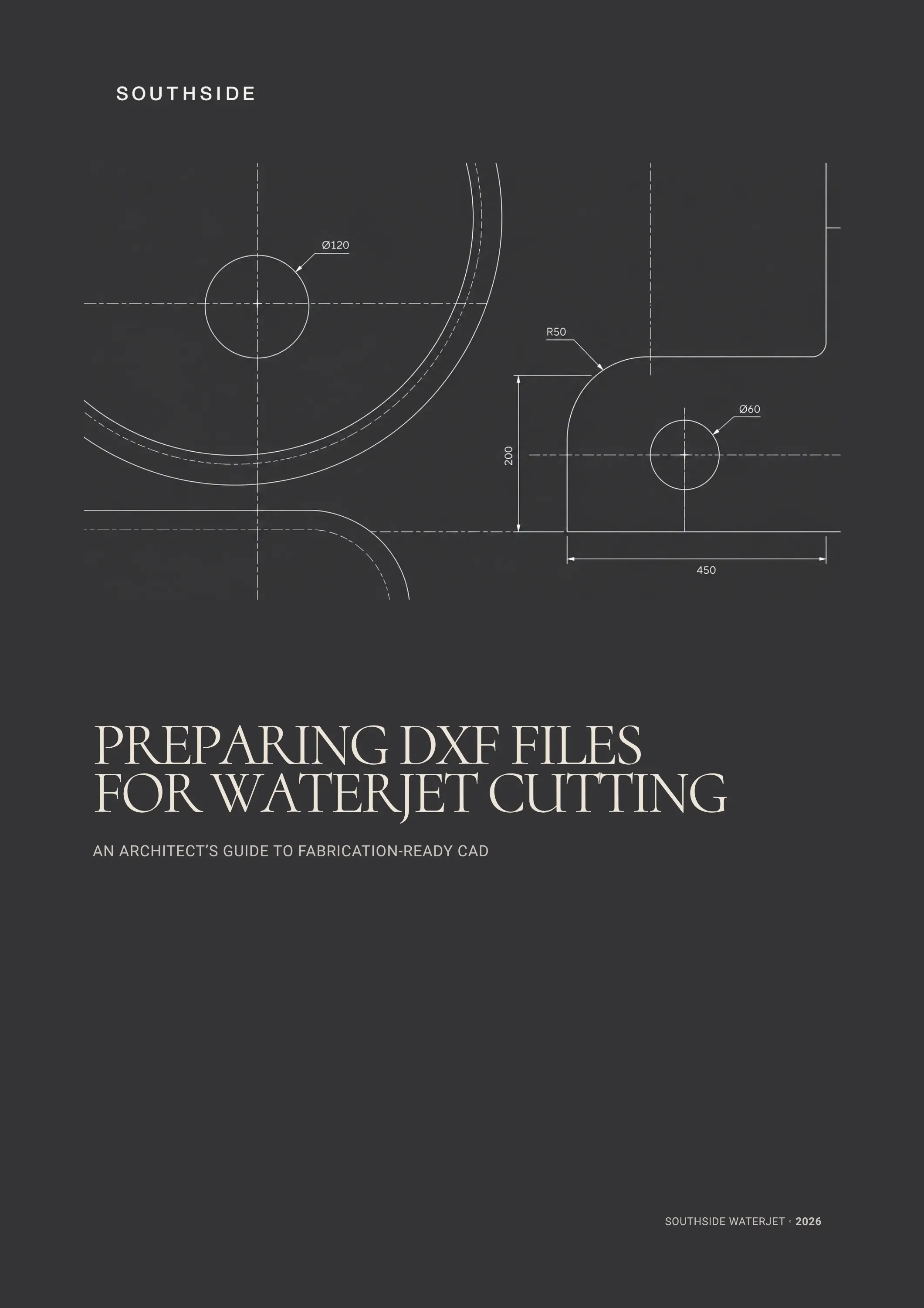 Preparing DXF files for waterjet cutting – Southside Waterjet guide for architects.