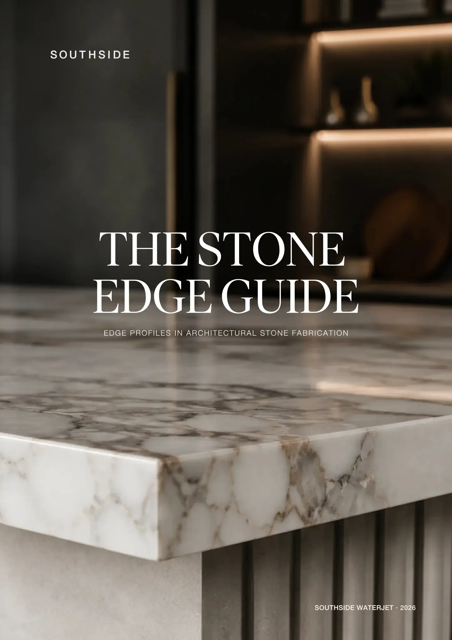 Cover of The Stone Edge Guide by Southside Waterjet, featuring a detailed natural stone worktop edge.